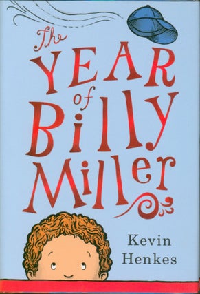 Item #26345 The Year of Billy Miller. Kevin Henkes