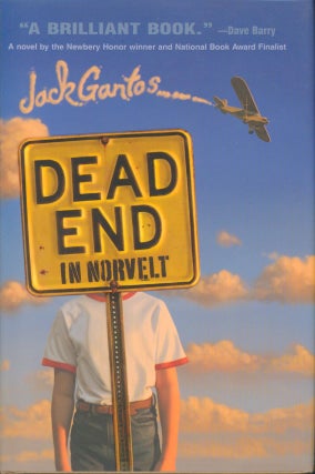 Item #26347 Dead End in Norvelt. Jack Gantos