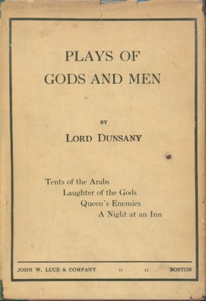 Item #26724 Plays of Gods and Men. Lord Dunsany