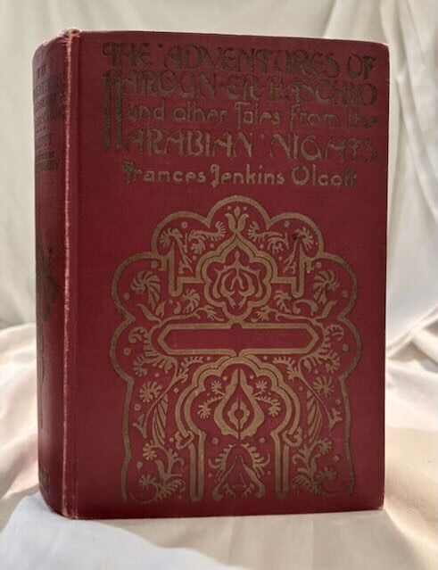 Item #26728 The Adventures of Haroun-er-Raschad. Frances Jenkins Olcott.