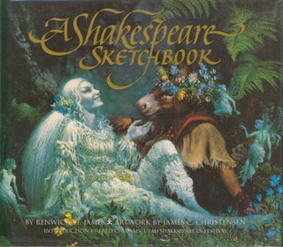 Item #26752 A Shakespeare Sketchbook. Renwick St. James, James C. Christensen