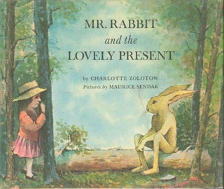 Item #26808 Mr. Rabbit and the Lovely Present (signed). Charlotte Zolotow