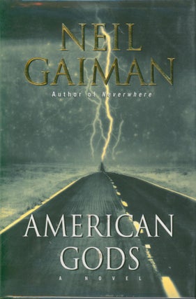 Item #27013 American Gods. Neil Gaiman