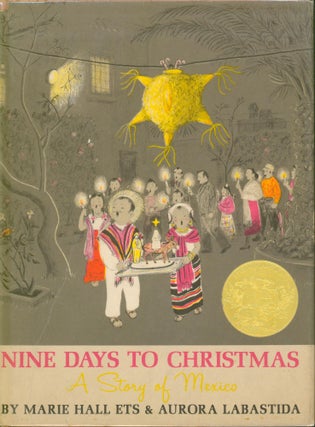 Item #27085 Nine Days to Christmas. Marie Hall Ets, Aurora Labastida
