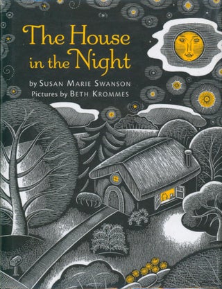 Item #27095 The House in the Night. Susan Marie Swanson