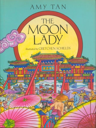 The Moon Lady. Amy Tan.