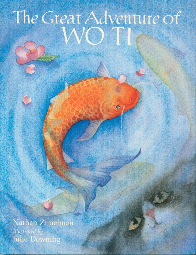Item #27297 The Great Adventure of Wo Ti (signed). Nathan Zimelman.