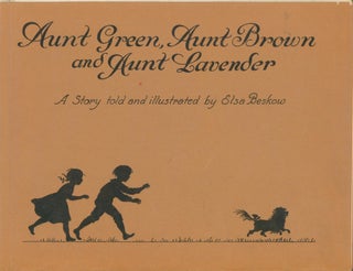 Item #27313 Aunt Green, Aunt Brown and Aunt Lavender. Elsa Beskow