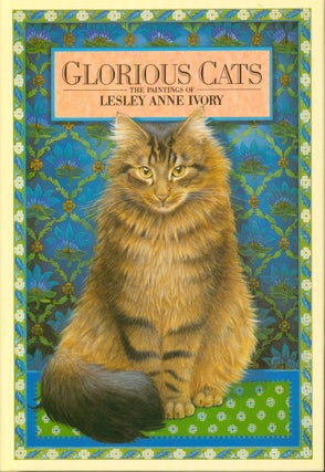 Item #27479 Glorious Cats. Lesley Anne Ivory