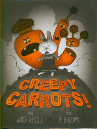 Item #27641 Creepy Carrots (signed). Aaron Reynolds