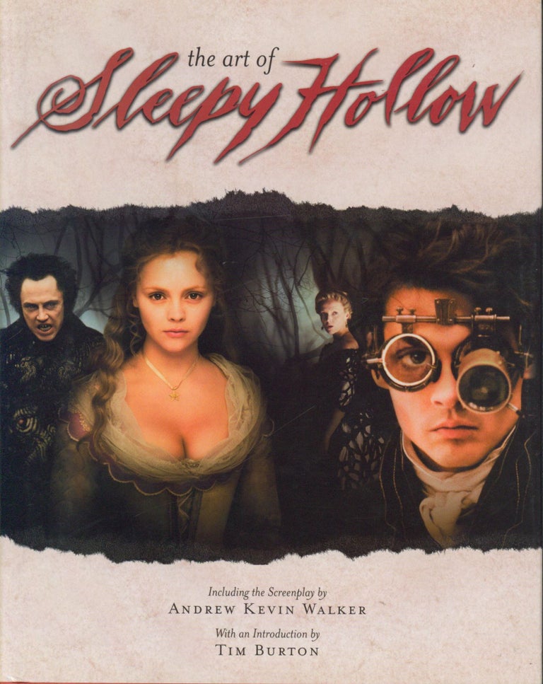 Item #27862 The Art of Sleepy Hollow. Tim Burton, Andrew Kevin Walker, intro.