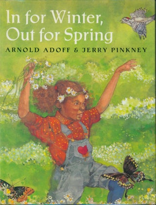 Item #27915 In for Winter, Out for Spring (signed). Arnold Adoff