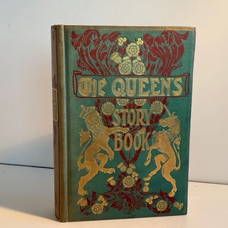 Item #28008 The Queen's Story Book. George Laurence Gomme