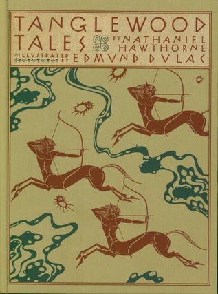 Item #28035 Tanglewood Tales. Nathaniel Hawthorne