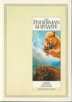 Item #28187 The Fisherman & His Wife. Grimm