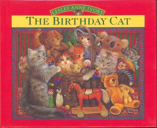 Item #28319 The Birthday Cat. Lesley Anne Ivory