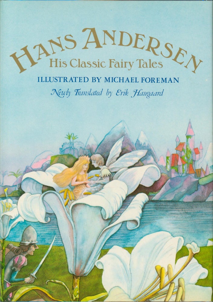 Item #28515 Hans Andersen - His Classic Fairy Tales. Hans Andersen.