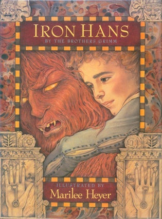 Item #28542 Iron Hans (inscribed). Brothers Grimm