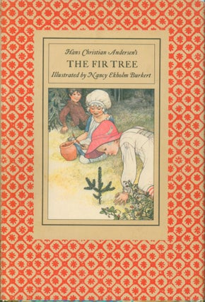 Item #28628 The Fir Tree. Hans Christian Andersen