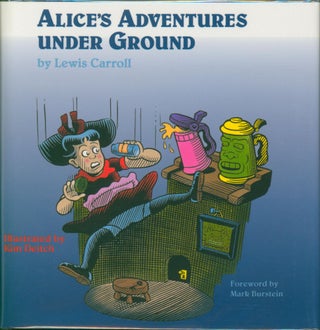 Item #28629 Alice's Adventures Under Ground (signed limited). Lewis Carroll