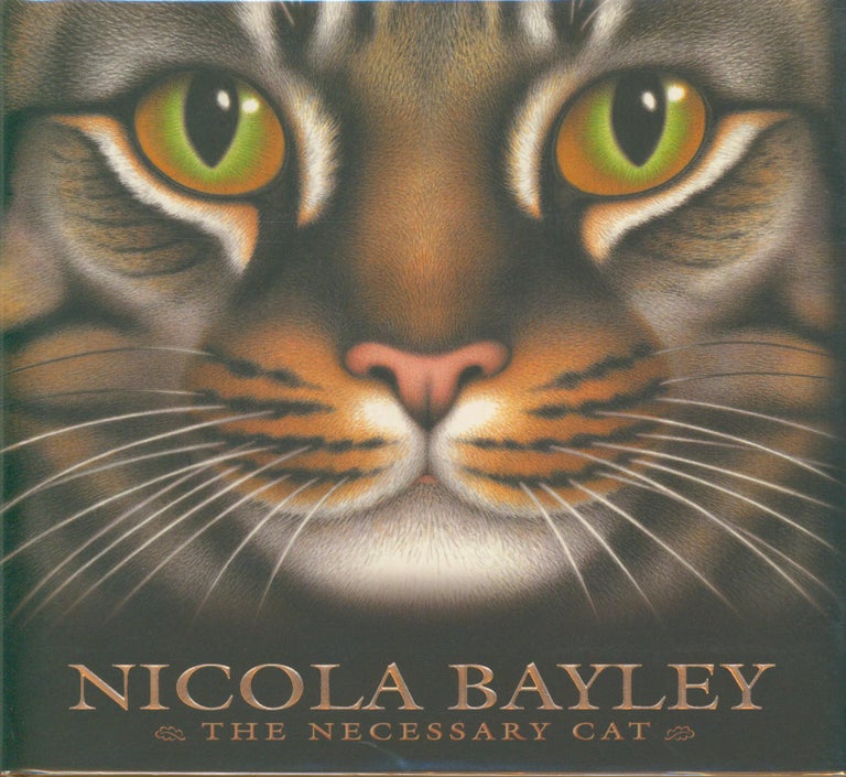 Item #28639 The Necessary Cat (signed). Nicola Bayley.