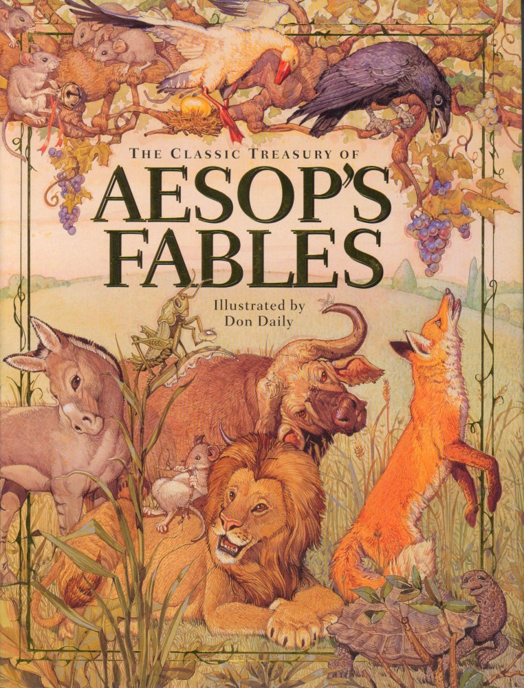 Item #28675 The Classic Treasury of Aesop's Fables. Don Daily.