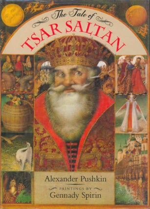 Item #28734 The Tale of Tsar Saltan. Alexander Pushkin
