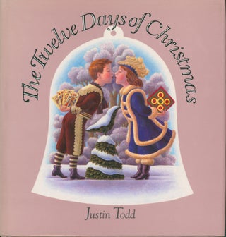 Item #28768 The Twelve Days of Christmas. Trad, Justin Todd, ill