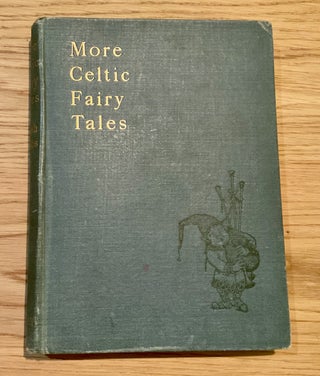 Item #28910 More Celtic Fairy Tales. Arthur Hughes, ill