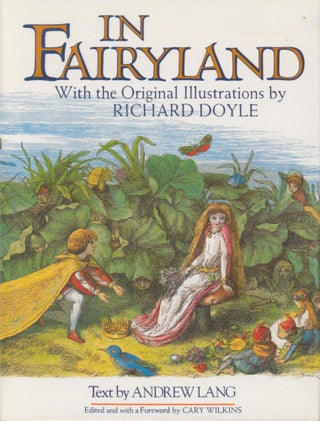 Item #28964 In Fairyland - Pictures from the Elf-World. Richard Doyle, Allingham William, Andrew...