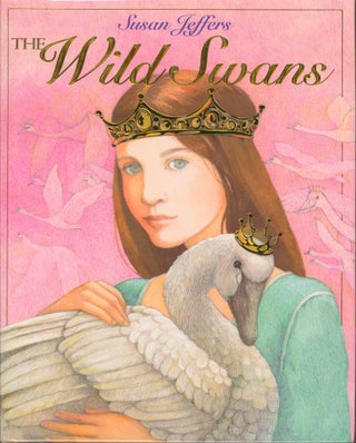 Item #29084 The Wild Swans (signed). Hans Christian Andersen, Amy Erlich