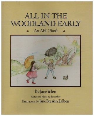Item #29087 All in the Woodland Early. Jane Yolen