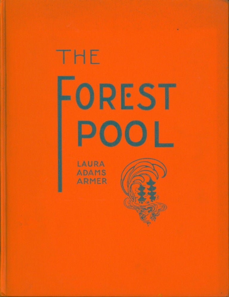 Item #29159 The Forest Pool. Laura Adams Armer.