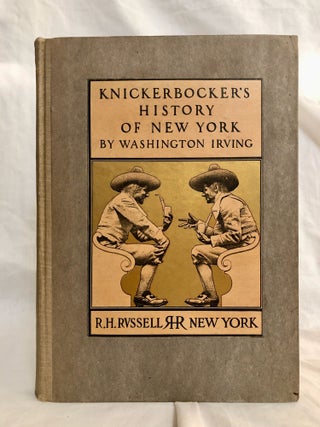 Item #29734 Knickerbocker's History of New York; From the Beginning of the World to the End of...