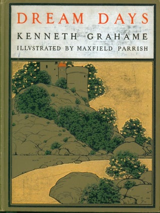 Dream Days. Kenneth Grahame.