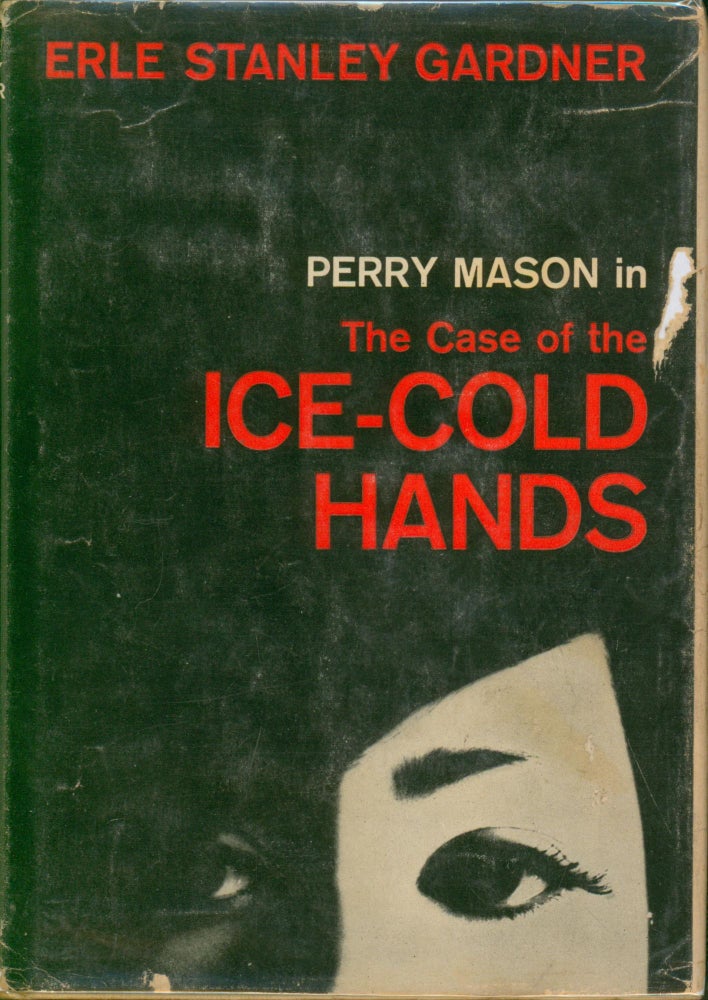 Item #29862 The Case of the Ice-Cold Hands. Erle Stanley Gardner.