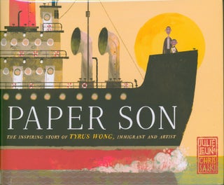 Item #29951 Paper Son (signed); The Inspiring Story of Tyrus Wong, Immigrant and Artist. Julie...