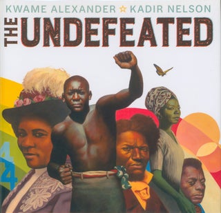 Item #29952 The Undefeated. Kwame Alexander