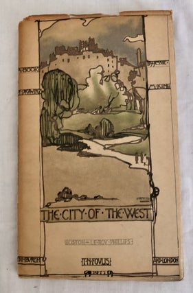 Item #30030 The City of the West. Jessie M. King