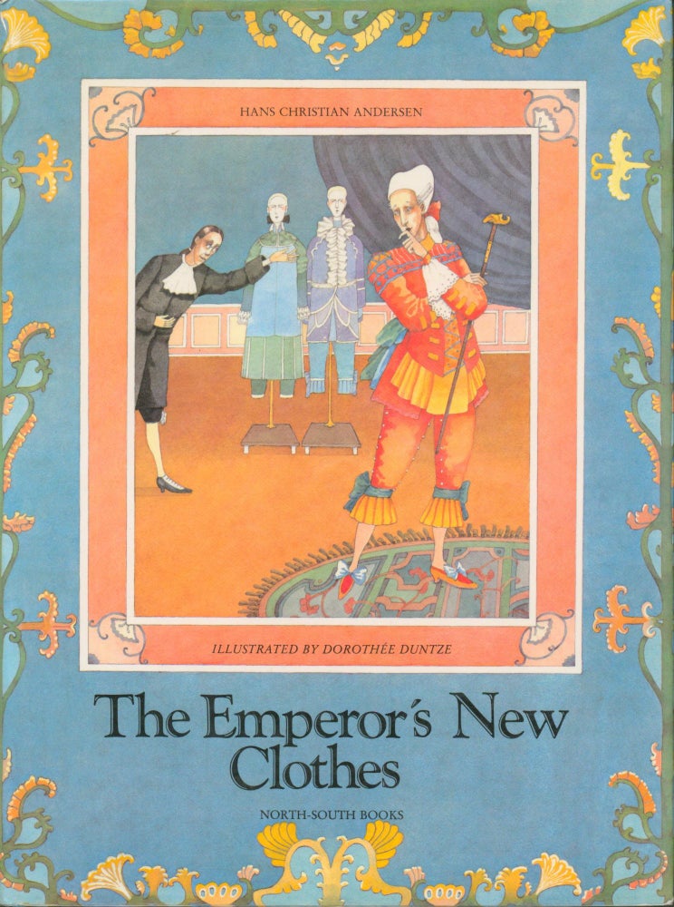 Item #30150 The Emperor's New Clothes. Hans Christian Andersen.