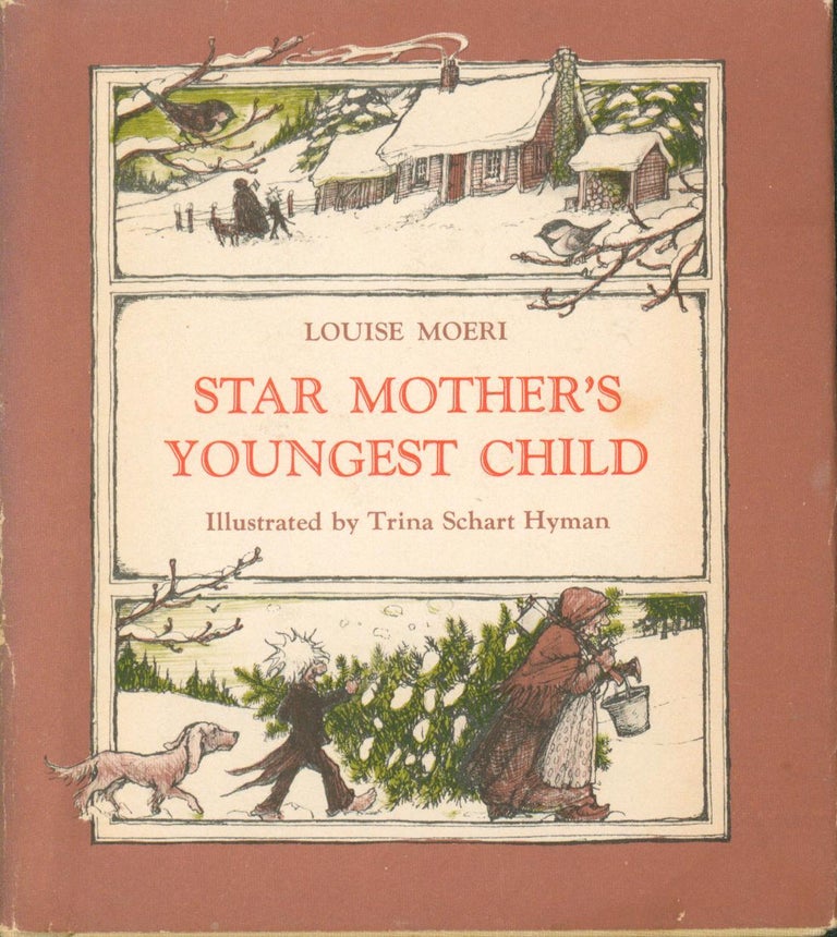 Item #30181 Star Mother's Youngest Child. Louise Moeri.