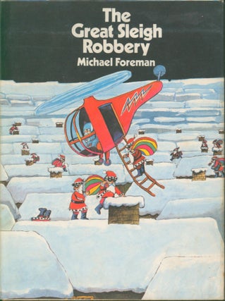 Item #30182 The Great Sleigh Robbery. Michael Foreman
