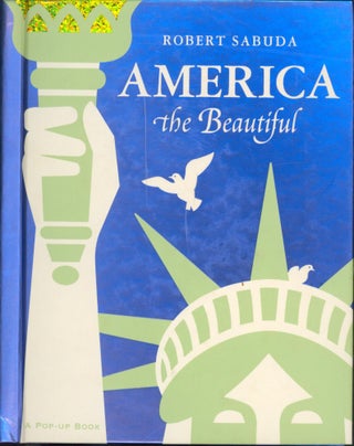 Item #30291 America the Beautiful (signed). Robert Sabuda, ill