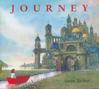 Item #30445 Journey (signed). Aaron Becker