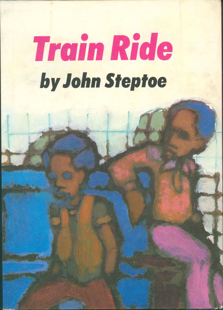Item #30613 Train Ride. John Steptoe.