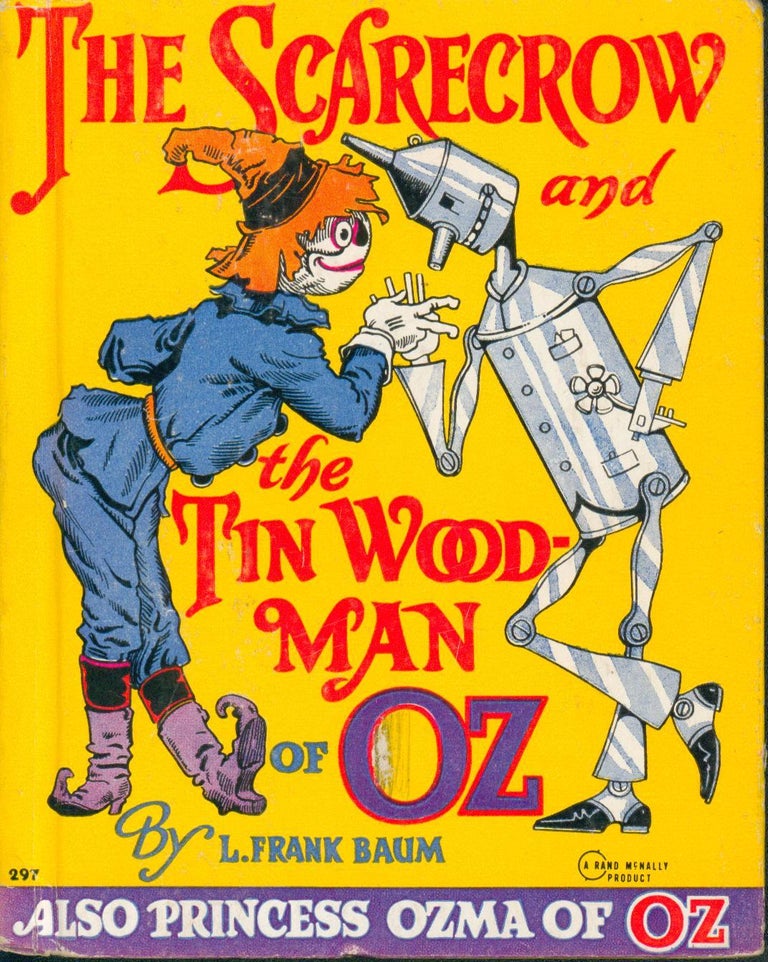 Item #30687 The Scarecrow and the Tin Woodman of Oz. L. Frank Baum.