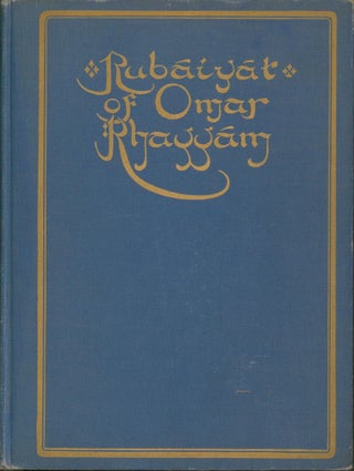 Item #30829 The Rubaiyat of Omar Khayyam. Edward Fitzgerald, artist Willy Pogany
