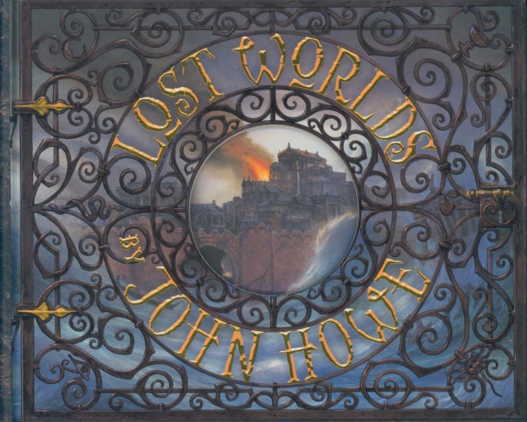 Item #30903 Lost Worlds. John Howe.
