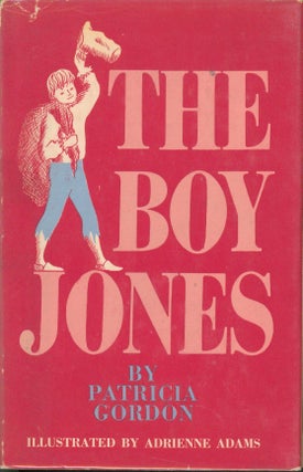 Item #30917 The Boy Jones. Patricia Gordon