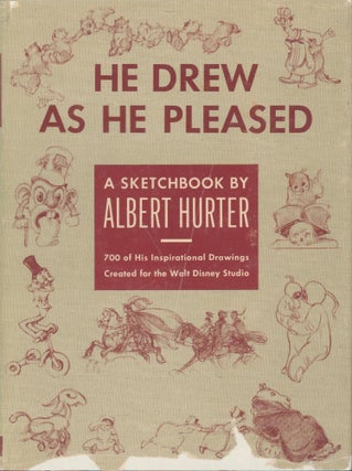 Item #30958 He Drew As He Pleased. Albert Hurter